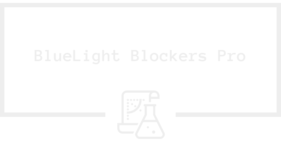 BlueLight Blockers Pro